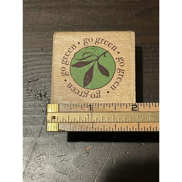 "go green" Rubber Wood Stamp Hampton Art by Kolette Hall Environment 2009 #1884 - Picture 5 of 5